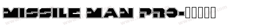 Missile Man Pro字体转换